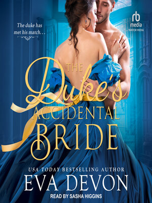 The Duke's Accidental Bride - Audiobook